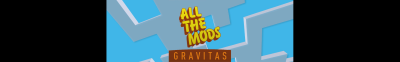 Curse / Twitch: All the Mods - Gravitas Banner