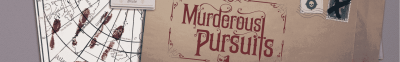 Murderous Pursuits Banner